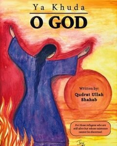 Ya Khuda O God By: Qudratullah Shahab