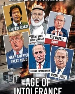 Age of Intolerance By: MUNEEB QADIR