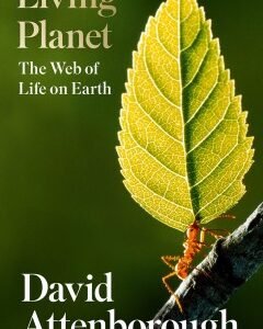 The Living Planet - A Portrait of the Earth