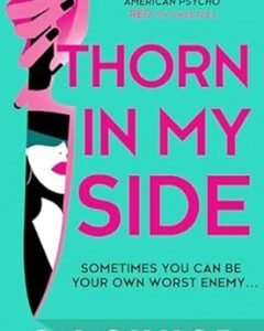 Thorn in My Side By: C. J. Skuse