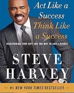 Act Like a Success,Think Like a Success