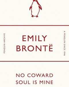No Coward Soul Is Mine