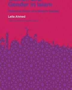 Women and Gender in Islam