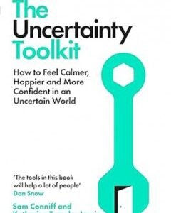 The Uncertainty Toolkit-Sam Conniff
