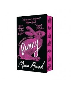 Bunny: By: Mona Awad