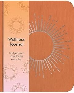 Wellness Journal-By: Arcturus Publishing