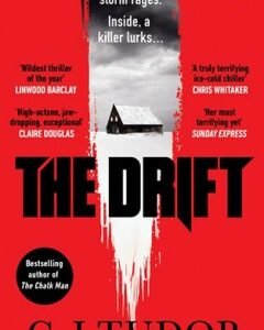 The Drift-By: C. J. Tudor