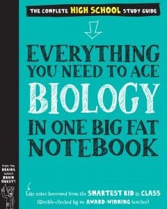 Everything You Need to Ace Biology in One Big Fat Notebook