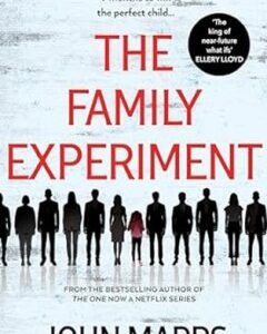 The Family Experiment