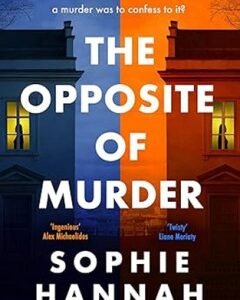 The Opposite of Murder