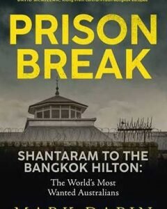 Prison Break-By: Mark Dapin
