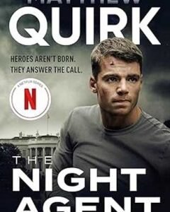 The Night Agent-Matthew Quirk