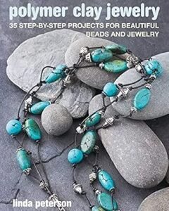 Polymer Clay Jewelry-By: Linda Peterson