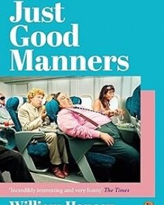 Just Good Manners-William Hansen