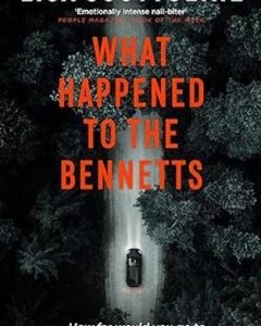What Happened to the Bennetts