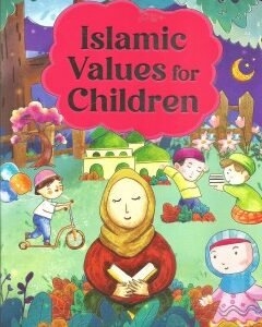 Islamic Values for Children