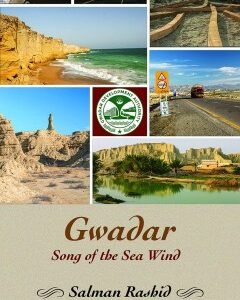 Gwadar: Song of the Sea Wind