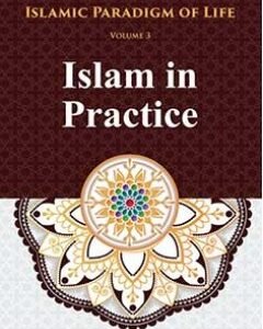 ISLAM IN PRATICE VOLUME 3