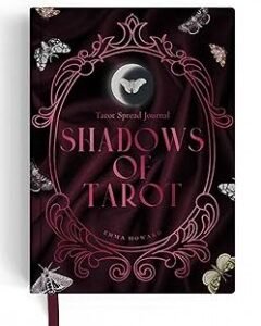 Shadows of Tarot: A Tarot Spread Journal