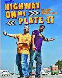Highway on my PlateII By: Mayur Sharma