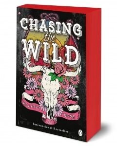 Chasing the Wild By: Elliott Rose