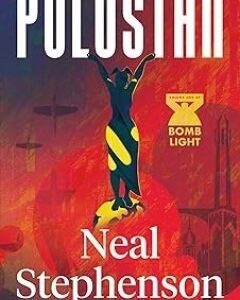 Polostan By: Neal Stephenson