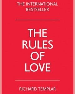 The Rules of Love By: Richard Templar
