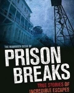 True crime, prison breaks