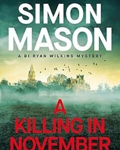 A Killing in November Book 1