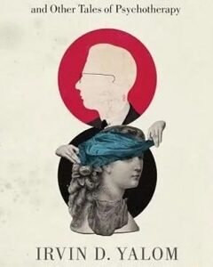 Love's Executioner and Other Tales of Psychotherapy