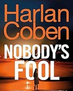 Nobody’s Fool-Harlan Coben