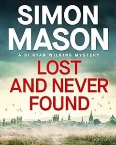 Lost and Never Found Book 3