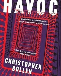 HAVOC By: Christopher Bollen