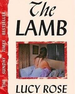 The Lamb-By: Lucy Rose