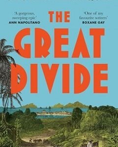 The Great Divide By: Cristina Henríquez