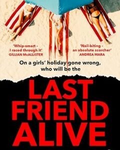 Last Friend Alive-Caro Carver