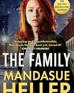 The Family By: Mandasue Heller