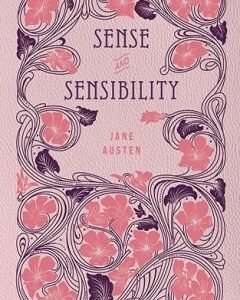 Sense and Sensibility:By: Jane Austen