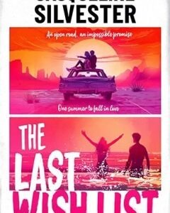 The Last Wish List By: Jacqueline Silvester