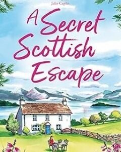 A Secret Scottish Escape