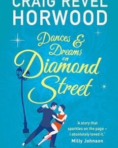 Dances and Dreams on Diamond Street