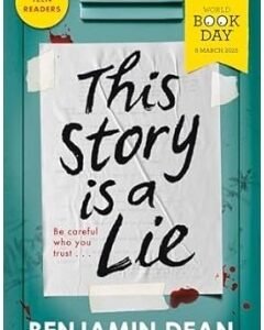 This Story Is a Lie-Benjamin Dean