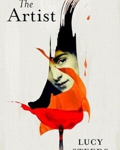 The Artist By: Lucy Steeds