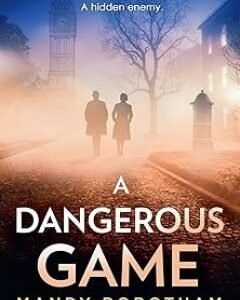 A Dangerous Game By: Mandy Robotham