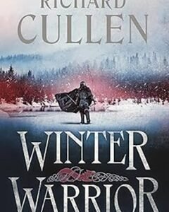 Winter Warrior The Wolf of Kings Book 3