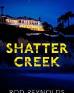 Shatter Creek Book 2