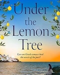 Under the Lemon Tree By: Emma Cowell