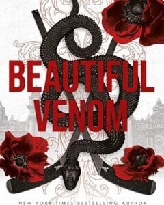 Beautiful Venom By: Rina Kent