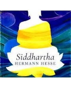 Siddhartha By: Hermann Hesse