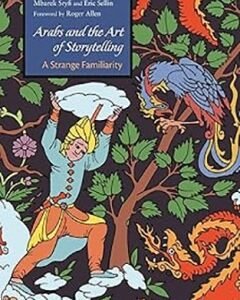 Arabs and the Art of Storytelling